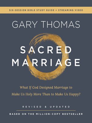 cover image of Sacred Marriage Bible Study Guide plus Streaming Video, Revised and Updated